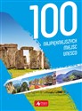 100 najpiękniejszych miejsc UNESCO - Opracowanie Zbiorowe