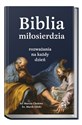 Biblia miłosierdzia - rozważania na każdy dzień  - Polish Bookstore USA