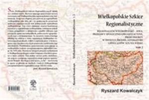 Wielkopolskie Szkice Regionalistyczne Tom 2 - Polish Bookstore USA
