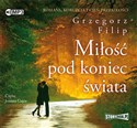 [Audiobook] Miłość pod koniec świata to buy in USA