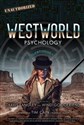 Westworld Psychology Violent Delights to buy in Canada