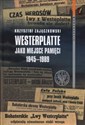Westerplatte jako miejsce pamięci 1945-1989  