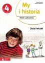 My i historia Historia i społeczeństwo 4 Zeszyt ćwiczeń Szkoła podstawowa  