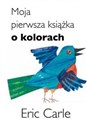 Moja pierwsza książka o kolorach  to buy in USA