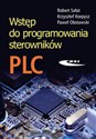 Wstęp do programowania sterowników PLC Polish bookstore