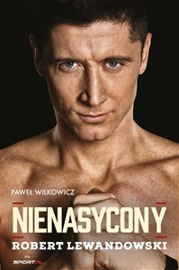 Nienasycony Robert Lewandowski buy polish books in Usa