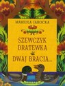 Szewczyk Dratewka Dwaj bracia pl online bookstore