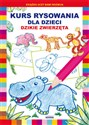 Kurs rysowania dla dzieci Dzikie zwierzęta Polish bookstore