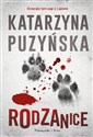 Rodzanice - Katarzyna Puzyńska