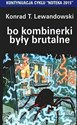 Bo kombinerki były brutalne Polish Books Canada