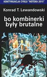 Bo kombinerki były brutalne Polish Books Canada