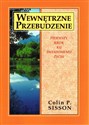 Wewnętrzne przebudzenie Pierwszy krok ku świadomemu życiu - Colin P. Sisson