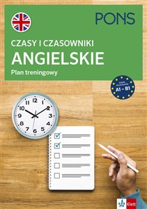 Czasy i czasowniki angielskie Plan treningowy A1-B1 wyd.2 PONS  