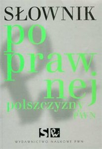 Słownik poprawnej polszczy PWN 