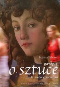 Gawędy o sztuce dzieła twórcy mecenasi books in polish