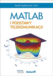 MATLAB i podstawy telekomunikacji online polish bookstore