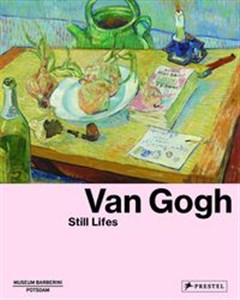 Van Gogh: Still Lifes - Polish Bookstore USA