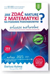 Jak zdać maturę z matematyki na poziomie podstawowym Arkusze maturalne 2023  