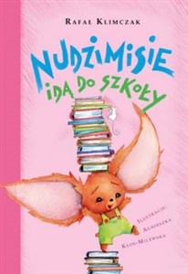 Nudzimisie idą do szkoły - Polish Bookstore USA