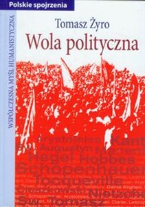 Wola polityczna Siedem prób z filozofii praktycznej to buy in Canada