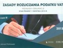 Zasady rozliczania podatku VAT 2013 część 2 Przykłady Deklaracje Stan prawny 1 kwietnia 2013 r. Polish Books Canada