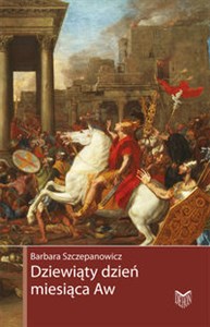 Dziewiąty dzień miesiąca Aw Zburzenie świątyni jerozolimskiej Polish bookstore