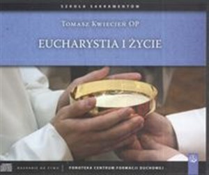 Eucharystia i życie Szkoła sakramentów to buy in USA