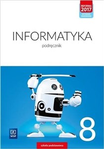 Informatyka podręcznik dla klasy 8 szkoły podstawowej 177351 bookstore