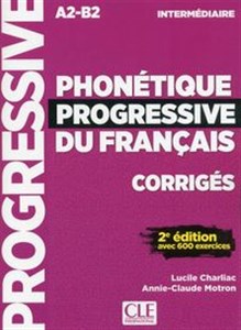 Phonetique progressive du francais Intermediaire A2-B2 Klucz do nauki fonetyki języka francuskiego Bookshop