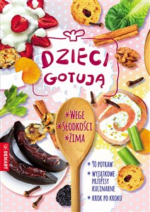 Dzieci gotują Wege / Słodkości / Zima Pakiet books in polish