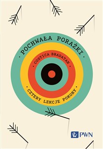 Pochwała porażki Cztery lekcje pokory books in polish