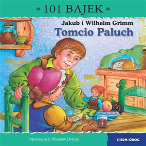 Tomcio Paluch. 101 bajek   