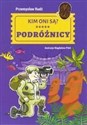 Kim oni są Podróżnicy Polish bookstore