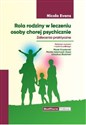 Rola rodziny w leczeniu osoby chorej psychicznie Zalecenia praktyczne. - Polish Bookstore USA