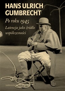 Po roku 1945 Latencja jako źródło współczesności Bookshop