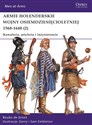 Armie holenderskie wojny osiemdziesięcioletniej 1568-1648. Kawaleria, artyleria i inżynierowie. Tom 2 - Bouko De Groot