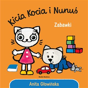 Kicia Kocia i Nunuś. Zabawki  buy polish books in Usa