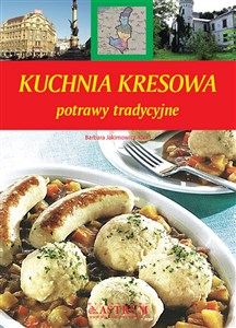 Kuchnia kresowa potrawy tradycyjne in polish