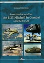 From Alaska to Africa the B-25 Mitchell in Combat with the USAAF Bookshop