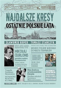 Najdalsze Kresy Ostatnie polskie lata polish usa