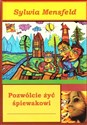 Pozwólcie żyć śpiewakowi  - Polish Bookstore USA