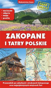 Zakopane i Tatry polskie. Przewodnik po zabytkach i atrakcjach Zakopanego oraz najpiękniejszych miejscach Tatr bookstore