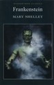 Frankenstein - Mary Shelley