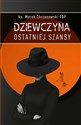 Dziewczyna ostatniej szansy 