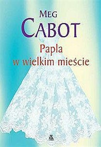 Papla w wielkim mieście online polish bookstore