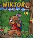 Wiktor na wędrówce w lesie Polish bookstore