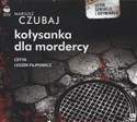 [Audiobook] Kołysanka dla mordercy  