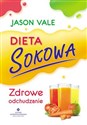 Dieta sokowa Zdrowe odchudzanie buy polish books in Usa