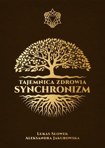 Tajemnica zdrowia Synchronizm books in polish