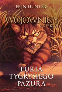 Wojownicy Nowela Furia Tygrysiego Pazura Polish Books Canada